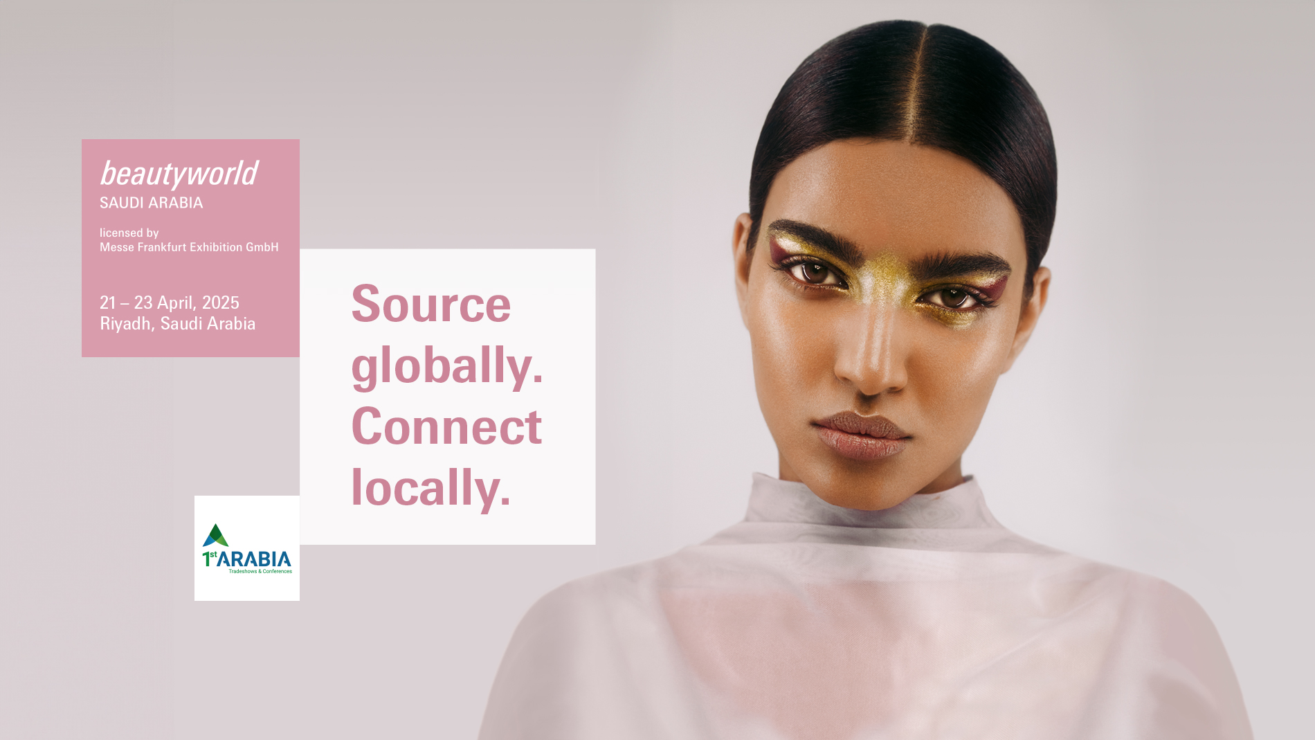 Beautyworld Saudi Arabia licensed to 1st Arabia Tradeshows & Conferences